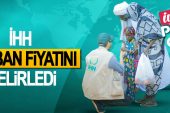 İHH Kurban Bağış Hisse Fiyatlarını Açıkladı