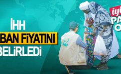 İHH Kurban Bağış Hisse Fiyatlarını Açıkladı